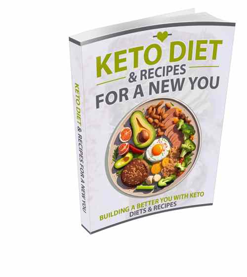 Keto Diet and Recipes For a New You